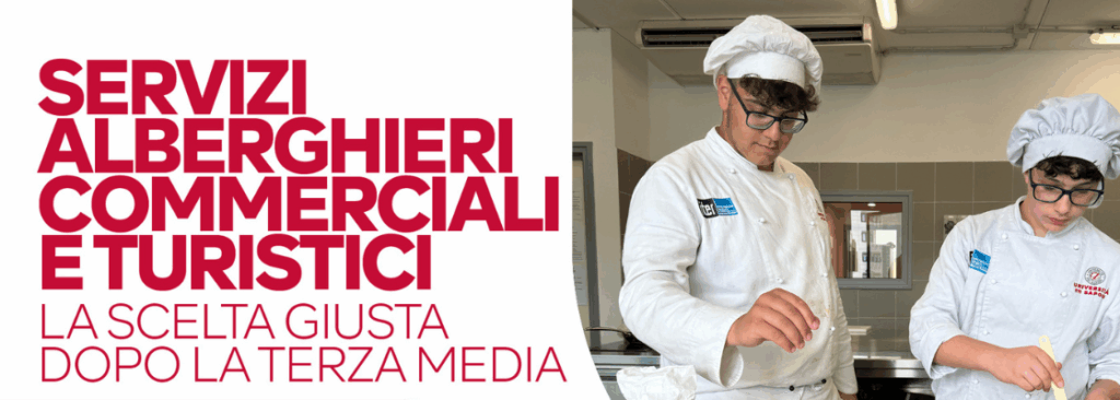 Diploma servizi Alberghieri Commerciali e Turistici Innovazione Terziario